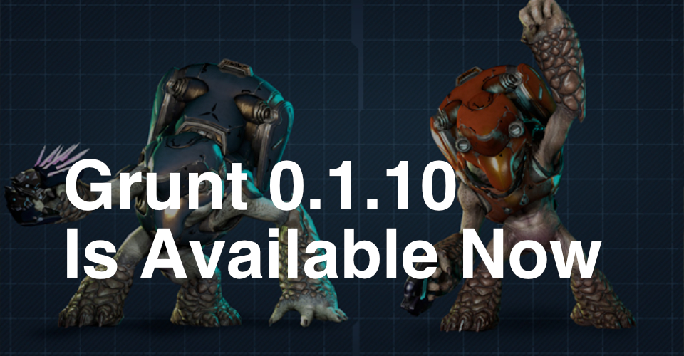 Header for the blog post, with a Halo grunt in the background and text that says “Grunt 0.1.10 Is Available Now”